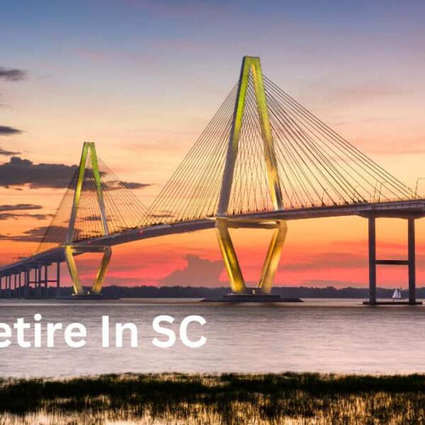 How Much Money Do You Need to Retire Comfortably in SC?
